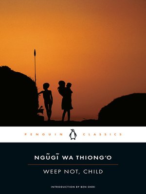 Weep Not, Child - ebook